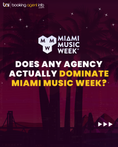 Miami Music Week 2026: Agency Breakdown